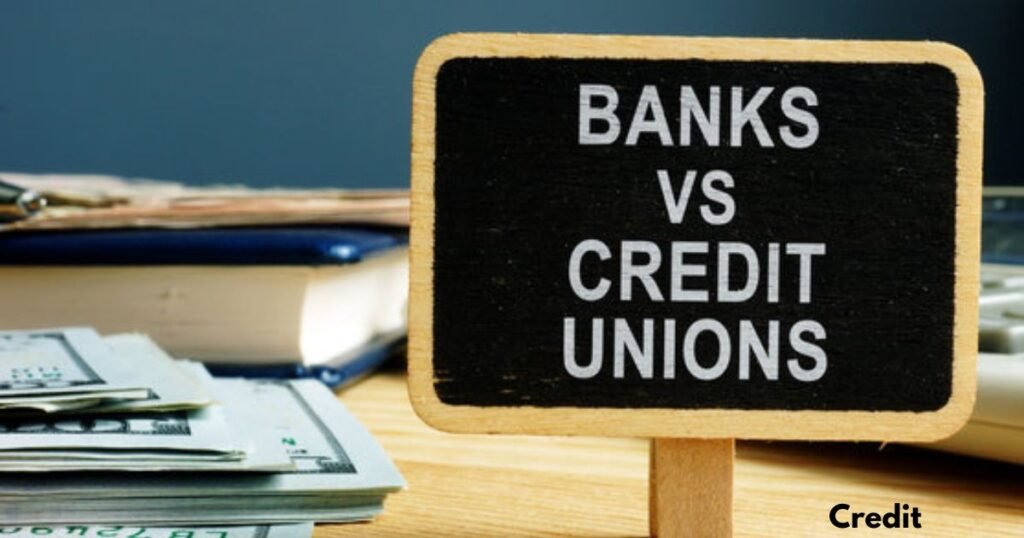Banks vs Credit Unions